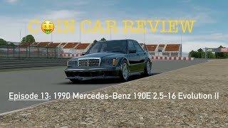 Coin Car Review Episode 13 MercedesBenz 190E 2516 Evolution II  Assoluto Racing [upl. by Drareg483]