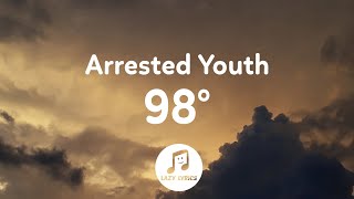 Arrested Youth  98 Degrees Lyrics [upl. by Taam]