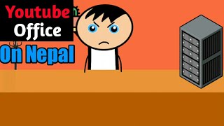 Youtube Office on Nepal  Youtube space Nepal  Funny videoFuchhe [upl. by Weaver58]