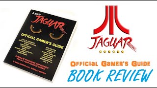 Official Atari Jaguar Gamers Guide  Book Review [upl. by Sicnarf296]