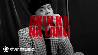 Akin Ka Na Lang  Troy Laureta  Instrumental [upl. by Ahsinnek]