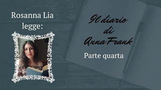 Anna Frank Diario Parte quarta Audiolibro [upl. by Lavine]