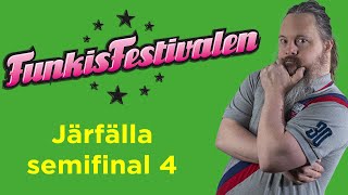 Järfälla Funkisfestival semifinal 4 [upl. by Lohrman]