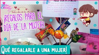 Que REGALARLE a una MUJER 💝🌹👩 REGALOS para el DIA de la MUJER 🎁 3 IDEAS FÁCILES [upl. by Dorelle]