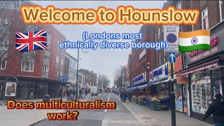 IS HOUNSLOW a GOOD place to LIVE 🇬🇧 london multiculturalism diversity [upl. by Chrisoula19]