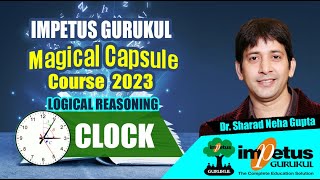 Clock and Calendar For NIMCET  logical reasoning  MagicalCapsule Course  15  Impetus Gurukul [upl. by Arela905]