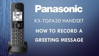 Panasonic  Telephones  Function  How to record a greeting message Models listed in Description [upl. by Anerec]