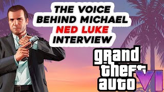 GTA 6 Interviewing Ned Luke the Real Michael De Santa Part 1 [upl. by Mychal938]