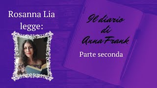 Anna Frank Diario Parte Seconda Audiolibro [upl. by Shanna]