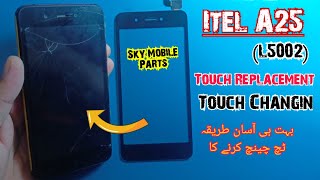 Itel A25 Touch Change  Itel A25 Touch Replacement How to change itel A25 TouchA25 pro Touch Chang [upl. by Anujra]